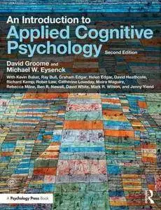 An Introduction to Applied Cognitive Psychology, 2nd Edition (Repost)