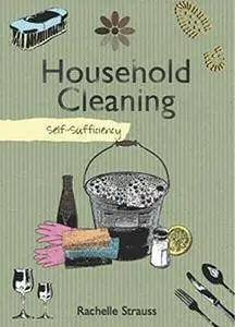 Household Cleaning: Self-Sufficiency