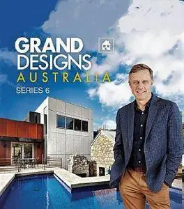 Channel 4 - Grand Designs Australia: Series 6 (2015)