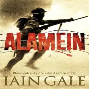 «Alamein» by Iain Gale