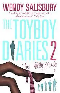 «The Toyboy Diaries 2» by Wendy Salisbury