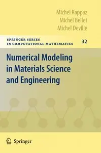 Numerical Modelling in Materials Science and Engineering