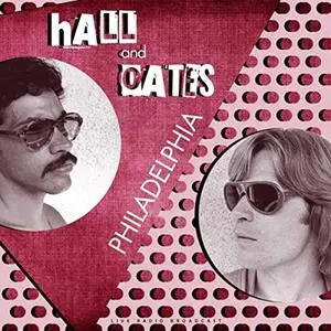 Daryl Hall & John Oates - Philadelphia (2019)