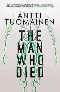 «The Man Who Died» by Antti Tuomainen