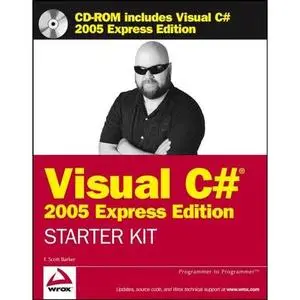 Visual C# 2005 Express Edition Starter Kit (Programmer to Programmer) - Reup.