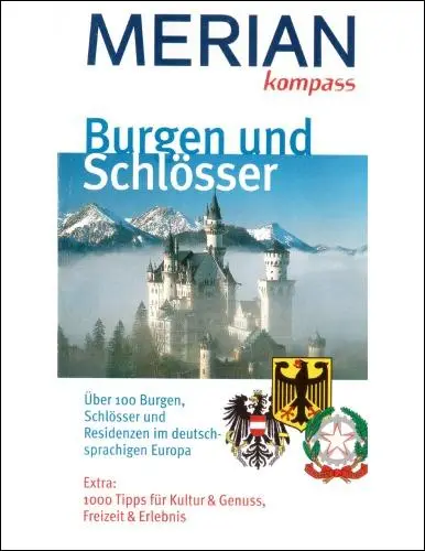 Burgen und Schlösser . MERIAN Reise-Kompasse (Repost)
