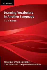 I.S.P. Nation, "Learning Vocabulary in Another Language"