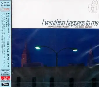 Kirk Lightsey Trio with Chet Baker - Everything Happens To Me (1983) {2015 Japan Timeless Jazz Master Collection}