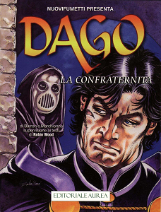 Dago - Volume 219 - La Confraternita (Nuovi Fumetti)