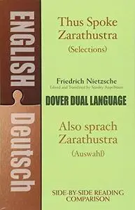 Thus Spoke Zarathustra (Selections) / Also sprach Zarathustra (Auswahl): A Dual-Language Book