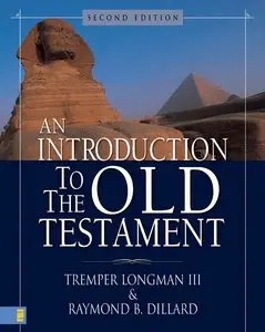An Introduction to the Old Testament, 2nd Edition (repost)