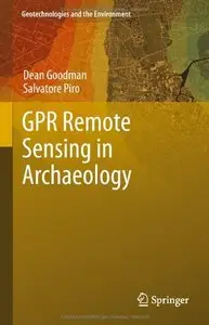 GPR Remote Sensing in Archaeology (repost)