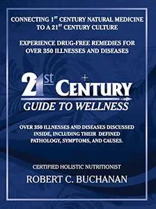 21st Century Guide to Wellness