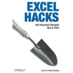 Excel Hacks: 100 Industrial-Strength Tips and Tools ( Re Up)