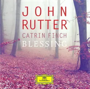 Rutter: Blessing - Catrin Finch (2012)