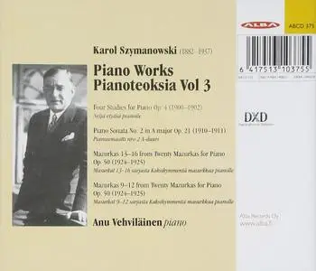 Anu Vehviläinen - Karol Szymanowski: Piano Works, Vol.3 (2014)