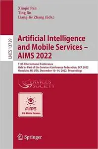 Artificial Intelligence and Mobile Services – AIMS 2022: 11th International Conference, Held as Part of the Services Con