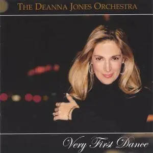The Deanna Jones Orchestra - Very First Dance (2006)