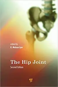 The Hip Joint, 2nd Edition