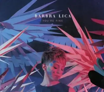 Barbra Lica - You're Fine (2018)