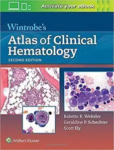 Wintrobe's Atlas of Clinical Hematology, Second Edition (repost)