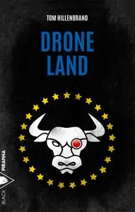 Tom HILLENBRAND - Drone Land