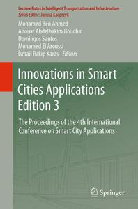 Innovations in Smart Cities Applications Edition 3 (Repost)