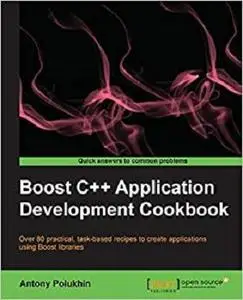 Boost C++ Application Development Cookbook