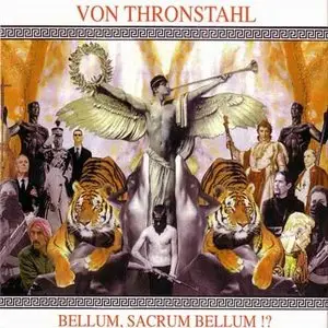 Von Thronstahl - Bellum, Sacrum Bellum! (2003)