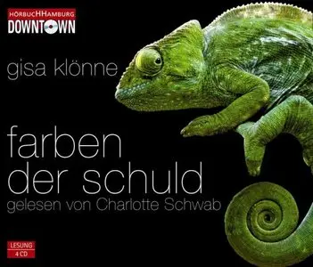 Gisa Klönne - Farben der Schuld