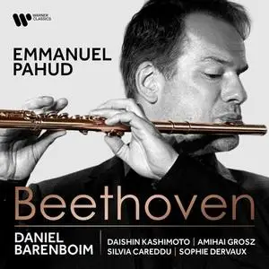 Emmanuel Pahud - Beethoven: Works for Flute (2020)