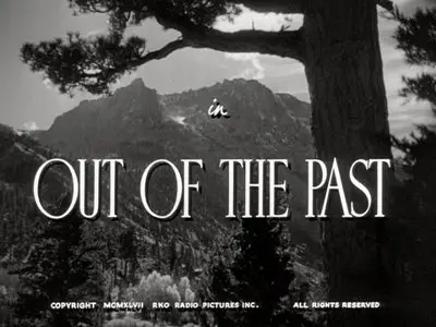 Out of the Past (1947)