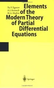 Elements of the Modern Theory of Partial Differential Equations (repost)