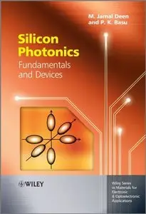 Silicon Photonics: Fundamentals and Devices (repost)
