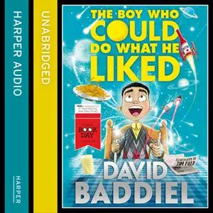 «The Boy Who Could Do What He Liked» by David Baddiel