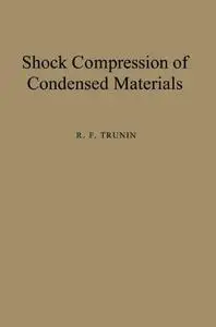 Shock Compression of Condensed Materials