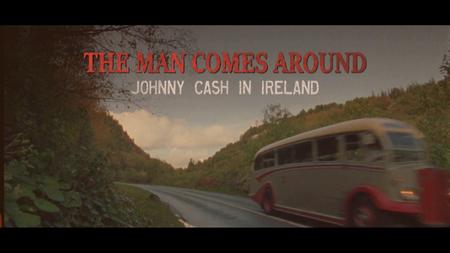 The Man Comes Around: Johnny Cash in Ireland (2021)