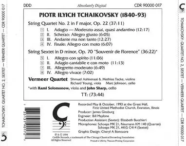Vermeer Quartet - Pyotr Ilyich Tchaikovsky: Quartet Op. 22; Sextet ‘Souvenir de Florence’ (1994)