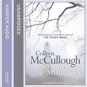 «Too Many Murders» by Colleen McCullough