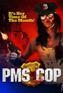 PMS Cop (2014)