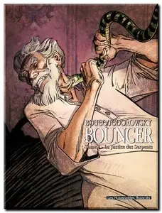 Jodorowsky & Boucq - Bouncer - Tomes 1 à 6