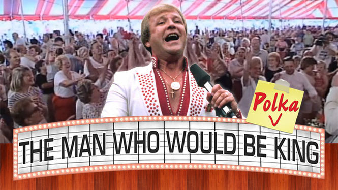 The Man Who Would Be Polka King (2009)
