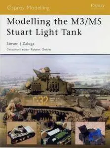 Modelling the M3/M5 Stuart Light Tank (Osprey Modelling 4) (Repost)
