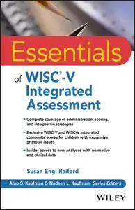 Essentials of WISC-V Integrated Assessment