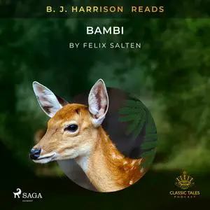 «B. J. Harrison Reads Bambi» by Felix Salten