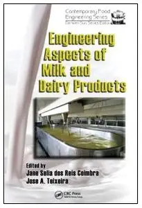 Engineering Aspects of Milk and Dairy Products (Repost)