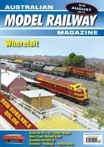 Australian Model Railway Magazine - August 01, 2014