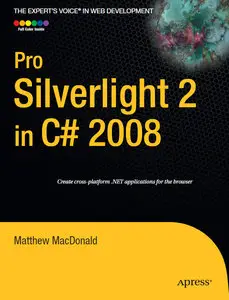 Pro Silverlight 2 in C# 2008 (repost)