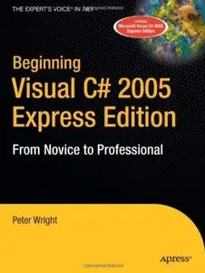 Beginning Visual C# 2005 Express Edition: From Novice to Professional [Repost]