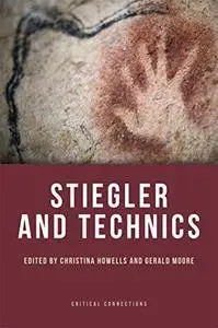 Stiegler and technics